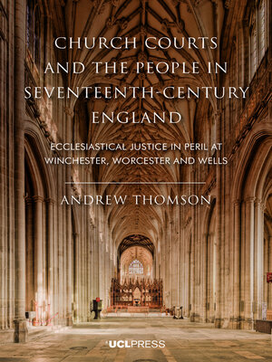 cover image of Church Courts and the People in Seventeenth-Century England